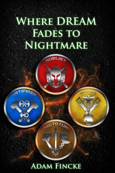 Where DREAM Fades to Nightmare cover